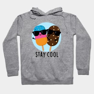 Stay Cool Cute Popsicle Pun Hoodie